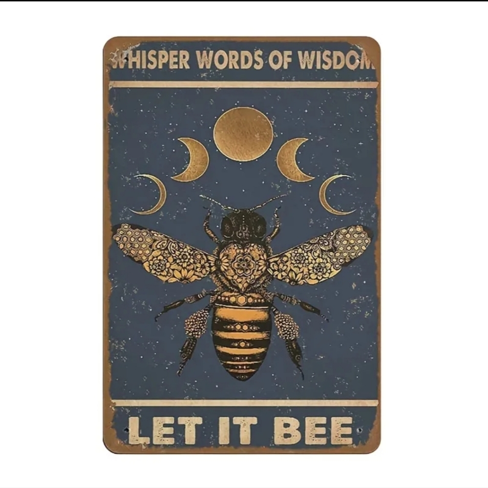 Inspirational Sign Let it Bee Metal Sign